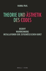 Theorie und Ästhetik des Codes - Hanna Pahl