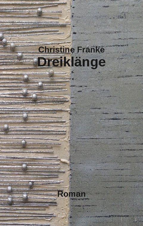 Dreiklänge - Christine Franke