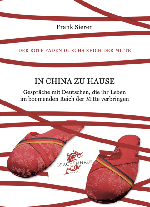 In China zu Hause - Frank Sieren