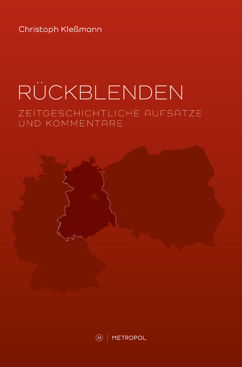 Rückblenden - Christoph Kleßmann