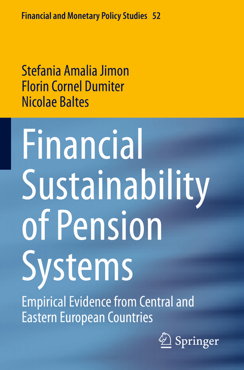 Financial Sustainability of Pension Systems - Stefania Amalia Jimon, Florin Cornel Dumiter, Nicolae Baltes