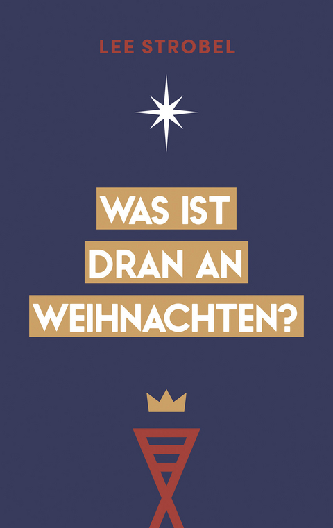 Was ist dran an Weihnachten? - Lee Strobel