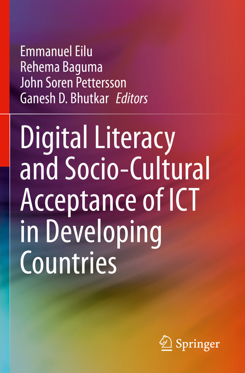 Digital Literacy and Socio-Cultural Acceptance of ICT in Developing Countries - 