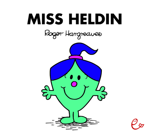 Miss Heldin - Roger Hargreaves