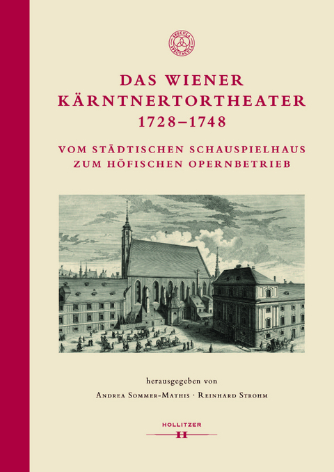 Das Wiener Kärntnertortheater 1728–1748 - 