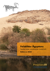 Felsbilder Ägyptens - Rebecca Döhl