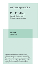 Das Privileg - Markus Rieger-Ladich