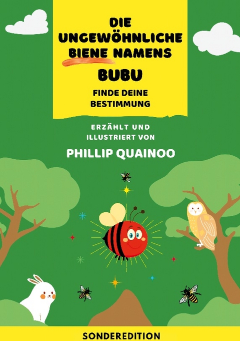 Die ungewöhnliche Biene namens Bubu - Phillip Quainoo