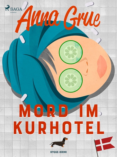 Mord im Kurhotel - Anna Grue