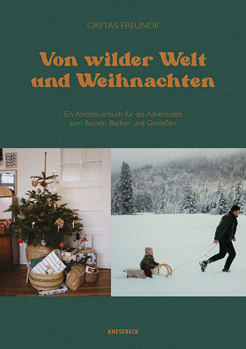 Von wilder Welt und Weihnachten - Christine Weißenborn, Sarah Neuendorf, Serena Hatfield