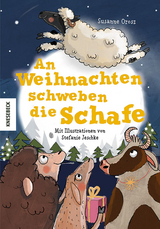 An Weihnachten schweben die Schafe - Susanne Orosz