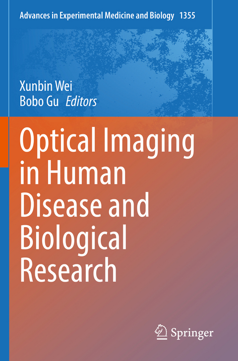 Optical Imaging in Human Disease and Biological Research - 