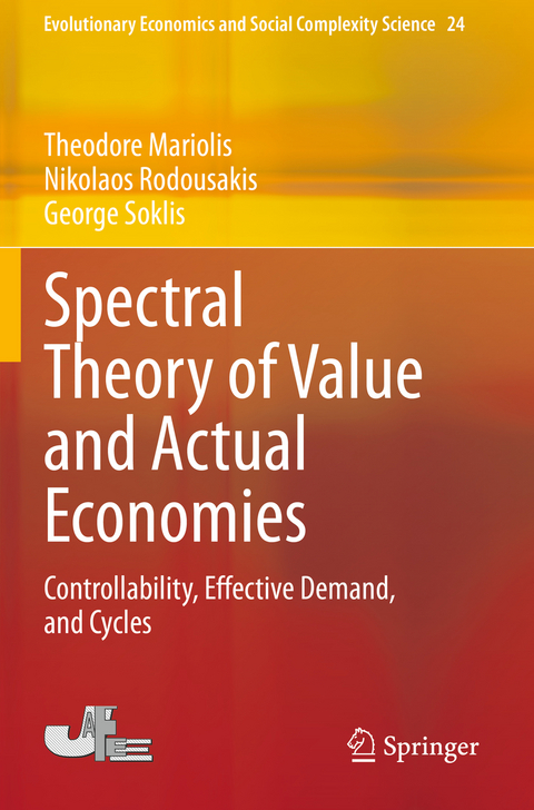 Spectral Theory of Value and Actual Economies - Theodore Mariolis, Nikolaos Rodousakis, George Soklis