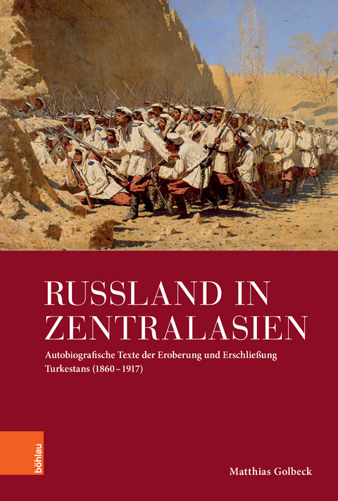 Russland in Zentralasien - Matthias Golbeck