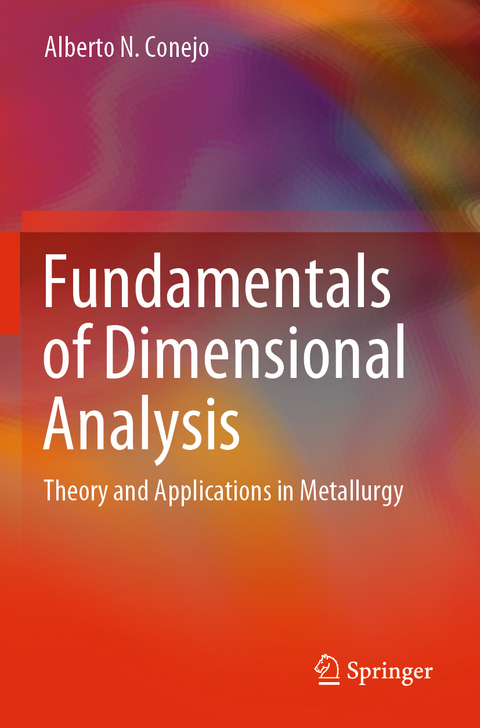 Fundamentals of Dimensional Analysis - Alberto N. Conejo