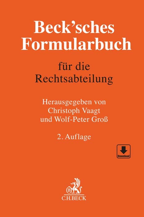 Beck'sches Formularbuch für die Rechtsabteilung - 