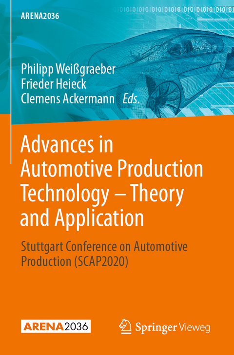 Advances in Automotive Production Technology – Theory and Application - 