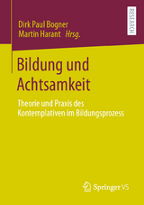 Bildung und Achtsamkeit - 