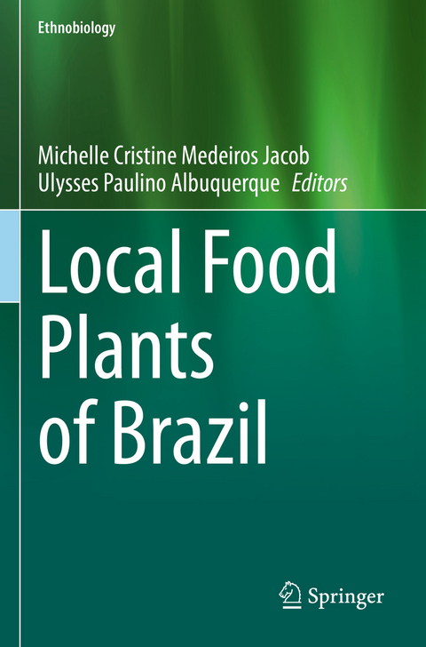 Local Food Plants of Brazil - 