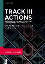 Emerging Trends in Conflict Management / Track III Actions - 