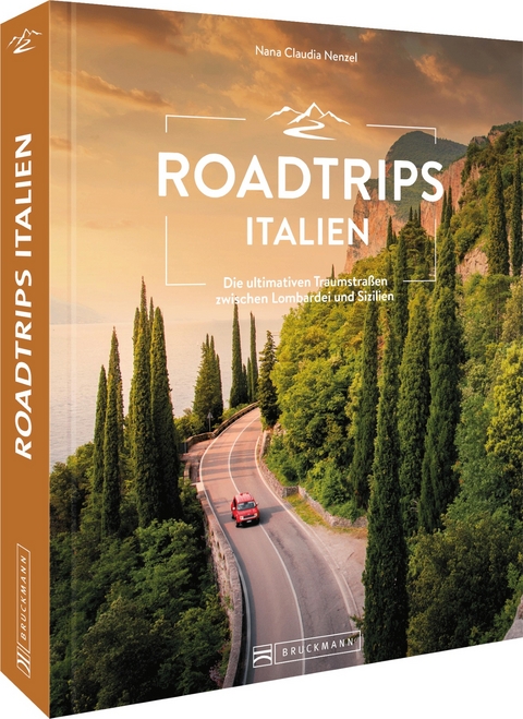 Roadtrips Italien - Nana Claudia Nenzel