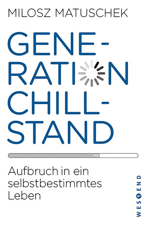 Generation Chillstand - Milosz Matuschek