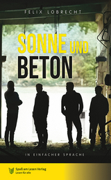 Sonne und Beton - Felix Lobrecht