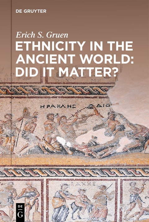 Ethnicity in the Ancient World – Did it matter? - Erich S. Gruen