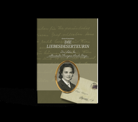 Die Liebesdeserteurin - Christa Prameshuber