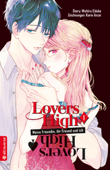 Lovers High - Meine Freundin, ihr Freund und ich 01 - Michiru Eiduka, Karin Anzai