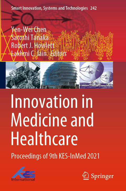 Innovation in Medicine and Healthcare - 