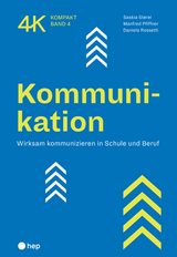 Kommunikation - Saskia Sterel, Manfred Pfiffner, Daniela Rossetti