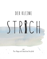 Der kleine Strich - Sebastian Bergfeld, Peer Hepp