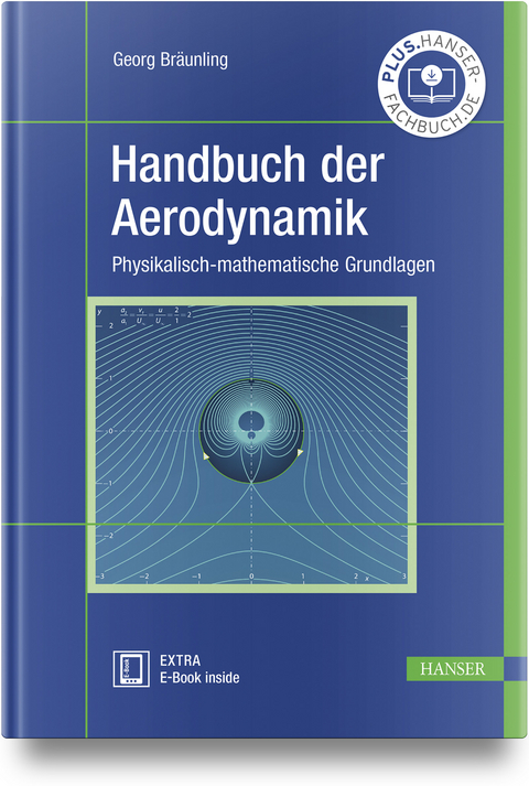 Handbuch der Aerodynamik - Georg Bräunling