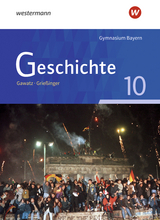 Geschichte - Ausgabe für Gymnasien in Bayern - Carsten Arbeiter, Birgit Breiding, Claudia Gaull, Michael Hoffmann, Kerstin Holzgräbe, René Hurtienne, Thomas Keukeler, Armin Koch, Antonia Lindenmayer, Gerhild Löffler, Petra Manker, Stefan Schipperges, Corinna Schmidt, Katharina Wiedemann-Schmid, Florian Hellberg, Nicola Becker-Waßner, Beatrix Ringelsbacher, Andreas Weindl, Andreas Gawatz, Andreas Grießinger, Annette Hansing, Reinhard Ilg, Jochen Mayer, Markus Wawrzynek, Roland Hackl