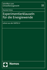 Experimentierklauseln für die Energiewende - Daniela Fietze