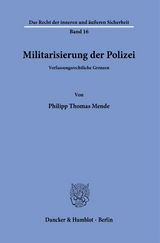 Militarisierung der Polizei. - Philipp Thomas Mende