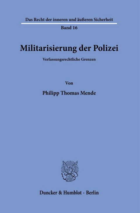 Militarisierung der Polizei. - Philipp Thomas Mende