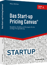 Das Start-up Pricing Canvas® - Klaus Wächter