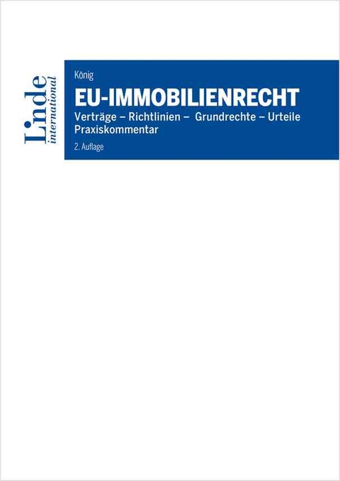 EU-Immobilienrecht - Manfred König