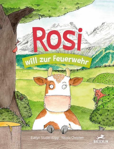 Rosi will zur Feuerwehr - Evelyn Studer-Kopp