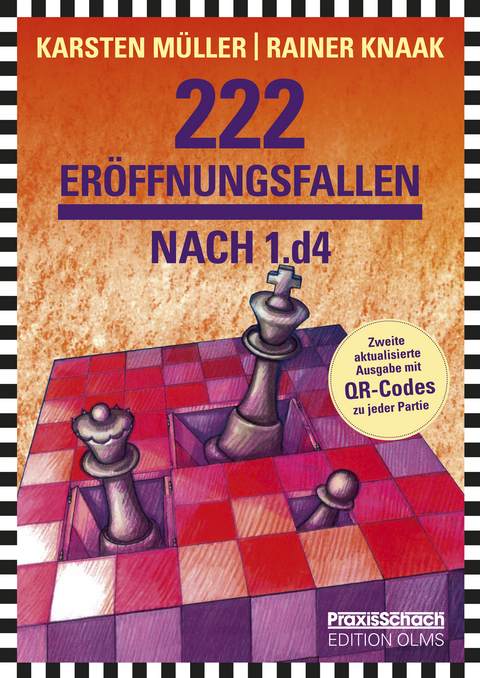 222 Eröffnungsfallen nach 1.d4 - Rainer Knaak, Karsten Müller