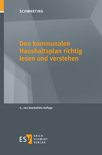 Den kommunalen Haushaltsplan richtig lesen und verstehen - Gunnar Schwarting