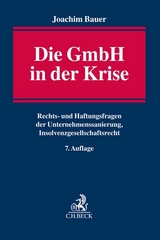 Die GmbH in der Krise - Joachim Bauer