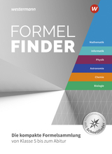 Formelfinder - Ausgabe für die Sekundarstufe I und II an Gymnasien - Henning Körner, Wolfgang Asselborn, Tim Baumert, Gerhard Glas, Joachim Gomoletz, Thomas Kempe, Andreas Kratzer, Michael Walory