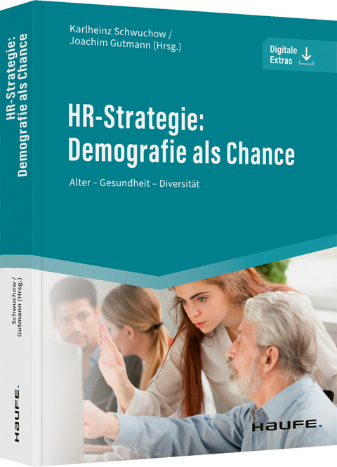 HR-Strategie: Demografie als Chance - 