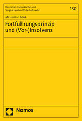 Fortführungsprinzip und (Vor-)Insolvenz - Maximilian Stark