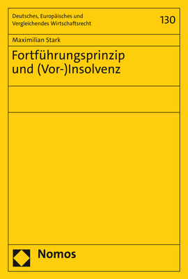 Fortführungsprinzip und (Vor-)Insolvenz - Maximilian Stark