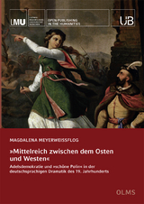 »Mittelreich zwischen dem Osten und Westen« - Magdalena Meyerweissflog