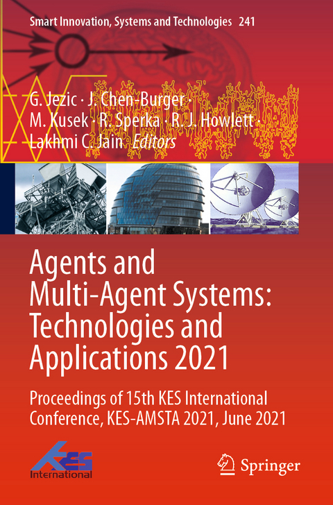 Agents and Multi-Agent Systems: Technologies and Applications 2021 - 